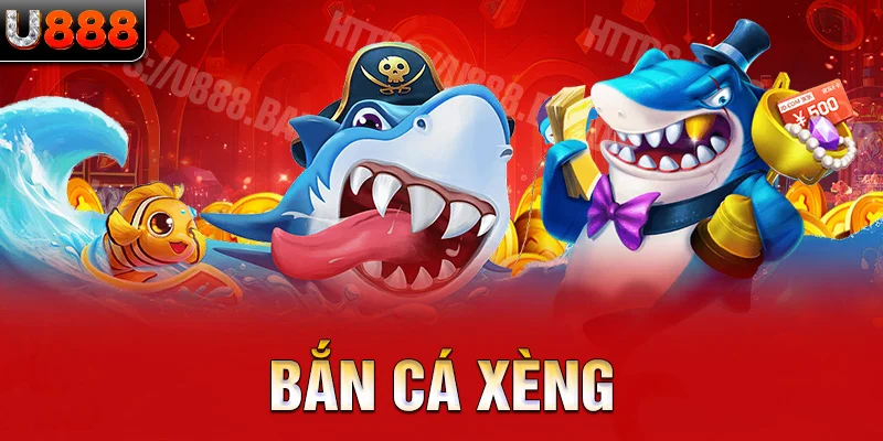 bắn cá xèng