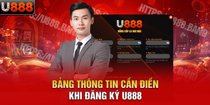 Bảng thông tin cần điền khi đăng ký U888